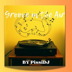 Groove in the Air