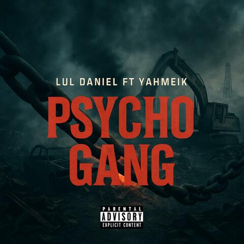 Psycho gang (feat. Yahmeik)