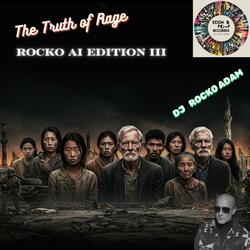 The Truth of Rage