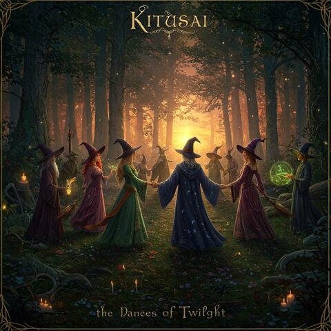 The Dances of Twilight