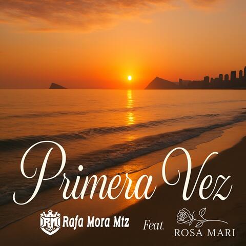 PRIMERA VEZ