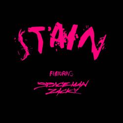STAIN (feat. SpaceMan Zack)