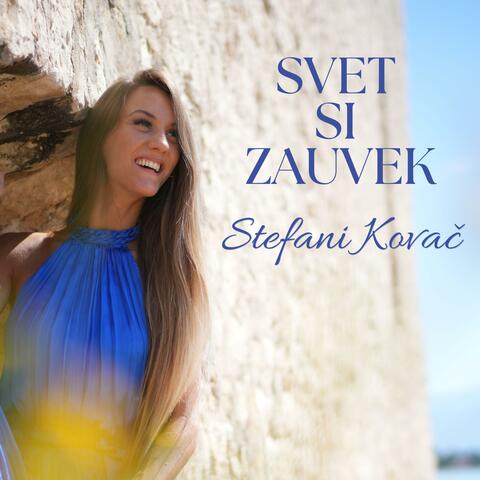 Svet Si Zauvek