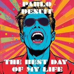 The Best Day Of My Life (Radio Edit)