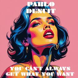 You Can't Always Get What You Want (Radio Edit)