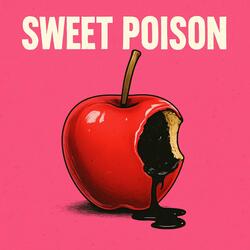 Sweet Poison