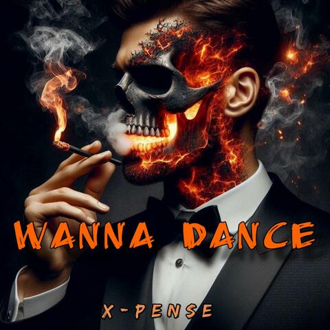 WANNA DANCE