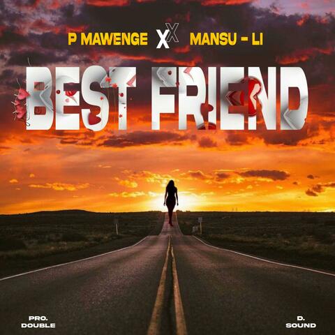 Best Friend (feat. Mansu Li)