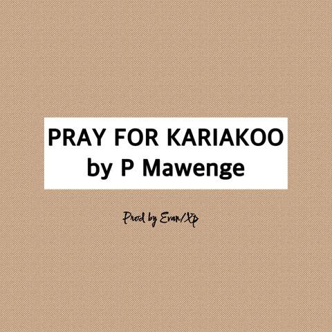 Pray For Kariakoo