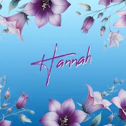 Hannah (from the novel "Hannah")