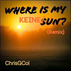 Where is my KEINE/Sun? (Remix)