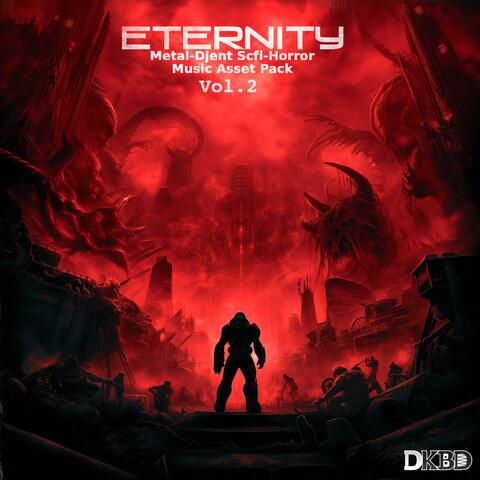 Eternity vol.2 Djent-Metal Scfi Horror (Original Game Soundtrack)
