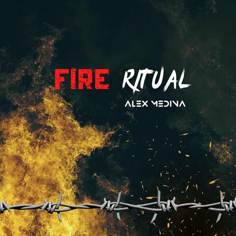 Fire Ritual (Extended Version)