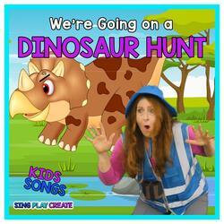 We're Going On A Dinosaur Hunt