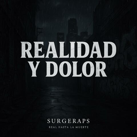 Realidad Y Dolor