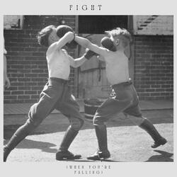 Fight (When you're falling)