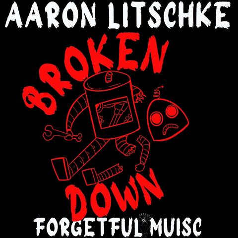 Broken Down