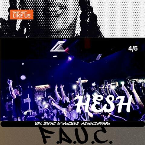 F.A.U.C (They Not Like Us)