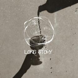 long story