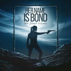 Her Name Is Bond (Rock Version)