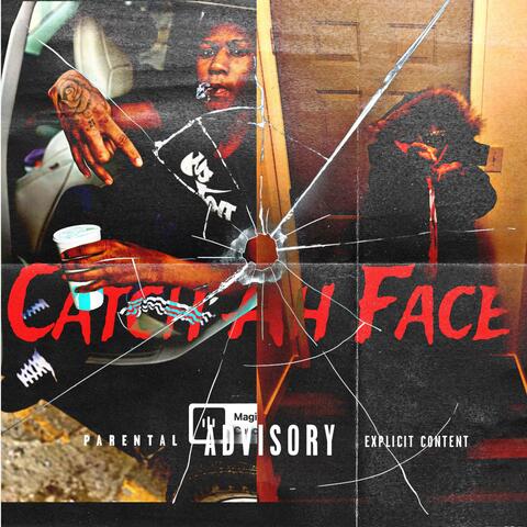 Catch Ah Face (feat. Mar Dto)
