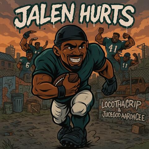 Jalen Hurts (feat. JuiceGod AaronCee)