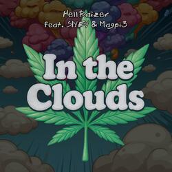In the Clouds (feat. SIYEY & Magpi3)