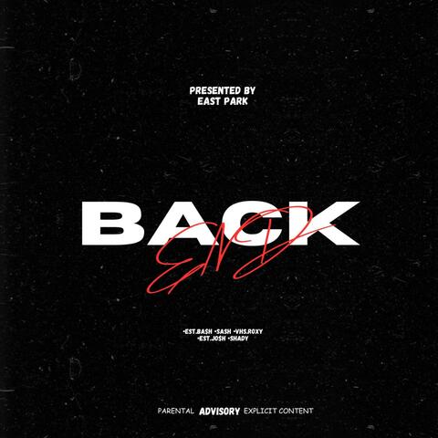 B4Ck 3Nd (feat. SA$H, vhs.ROXY, est.JO$H & SHADY)