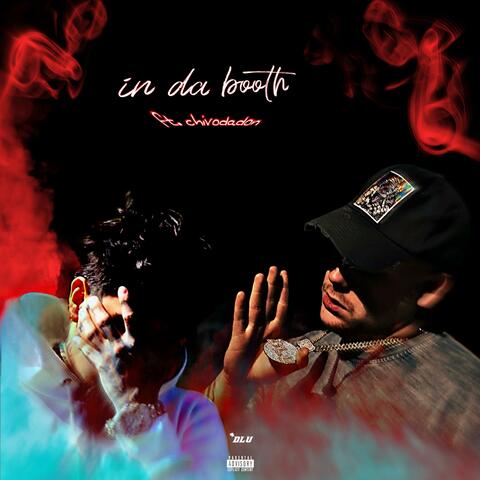 IN DA BOOTH (feat. ChivoDaDon)