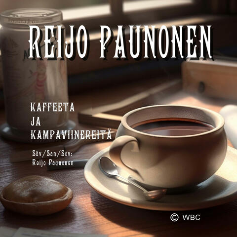 Kaffeeta ja kampaviinereitä