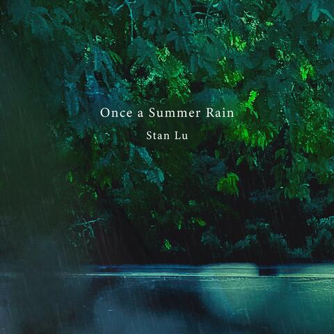 Once a Summer Rain