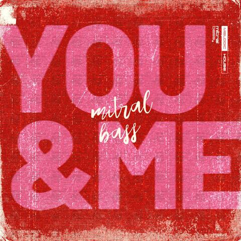 You And Me