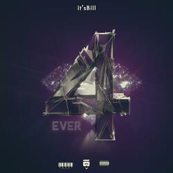 4 ever pt. II