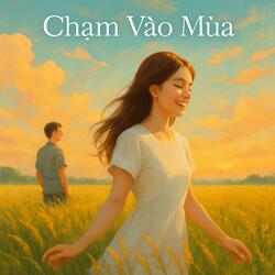 CHẠM VÀO MÙA