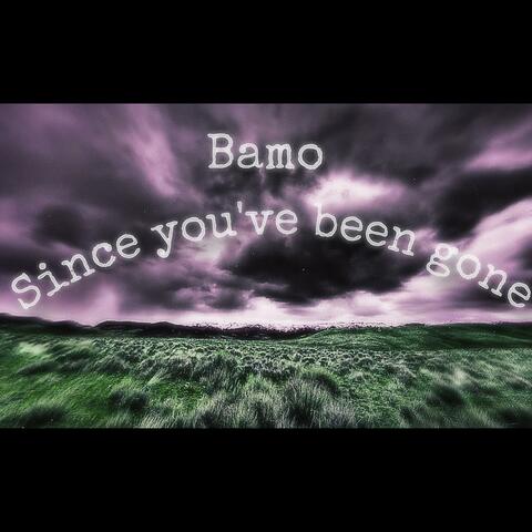 Since you been gone