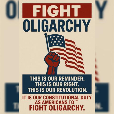 Fight Oligarchy