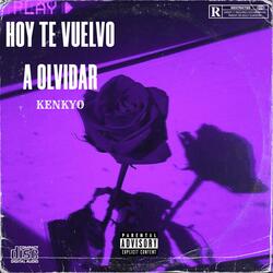 HOY T VUELVO A OLVIDAR