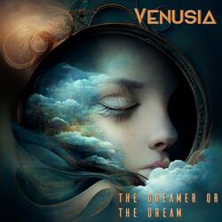 The Dreamer or the Dream