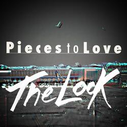Pieces To Love