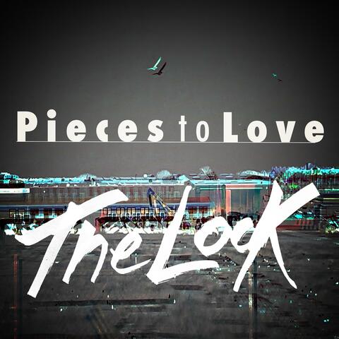 Pieces To Love