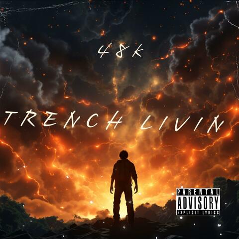 Trench Livin