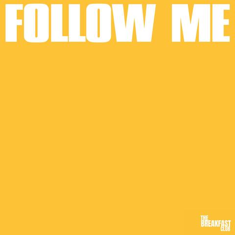 Follow Me