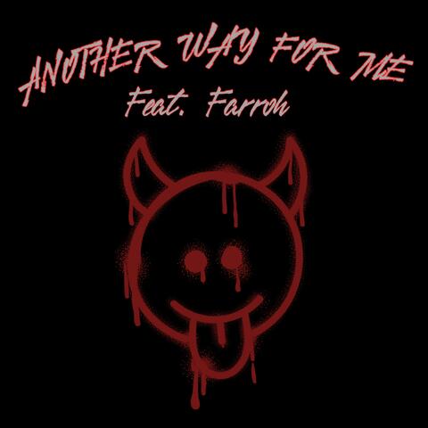 Another Way (feat. Farroh)