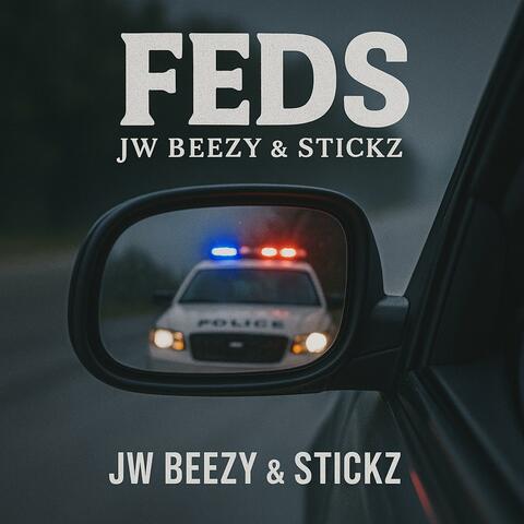 FEDS (feat. STICKZ)