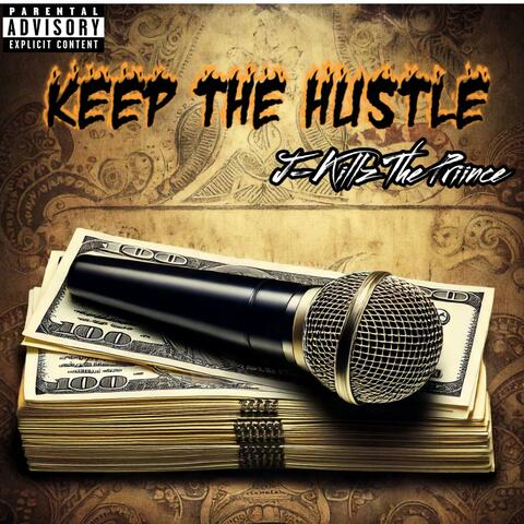 Keep The Hustle