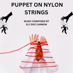 PUPPET ON NYLON STRINGS