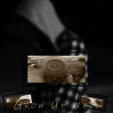 Grow Up Well