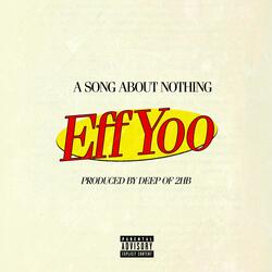 A Song About Nothing