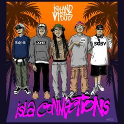 Isla Connections (feat. felhony, Enrico Reems, Yeki & Hero Tunguia)