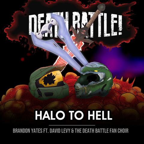 Death Battle: Halo to Hell (feat. David Levy & The Death Battle Fan Choir)